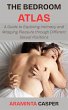 The Bedroom Atlas: A Guide to Exploring... - Bild 1