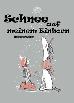 Cover Schnee auf meinem Einhorn (eBook, ePUB)