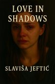 Love in the Shadows (eBook, ePUB)