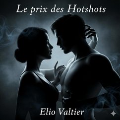 Cover Le prix des Hotshots (eBook, ePUB)