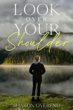 Cover Look Over Your Shoulder (eBook, ePUB)