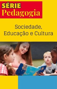 Cover Sociedade, Educação e Cultura (eBook, ePUB)