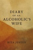 Diary of an Alcoholic's Wife (eBook, ePUB)