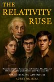 The Relativity Ruse (Max Sterling Adventures, #11) (eBook, ePUB) The Relativity Ruse (Max Sterling Adventures, #11) (eBook, ePUB)