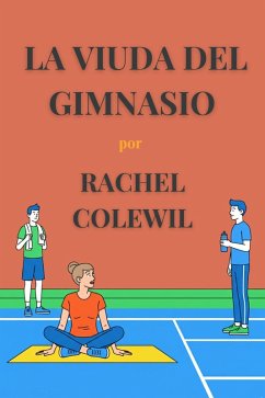 Cover La Viuda del Gimnasio (eBook, ePUB)