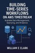 Building Time-Series Workflows on AWS... - Bild 1