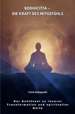 Bodhicitta - Die Kraft des Mitgefühls Cover Bodhicitta - Die Kraft des Mitgefühls