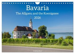 Bavaria.The Allgaeu and the Koenigssse (Wall Calendar 2026 DIN A4 landscape), CALVENDO 12 Month Wall Calendar