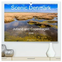 Scenic Denmark. Jutland and Copenhagen (High Quality Premium Wall Calendar 2026 DIN A2 landscape),CALVENDO 12 Month Wall Calendar