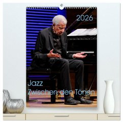 Cover Jazz - Zwischen den Tönen (hochwertiger Premium Wandkalender 2026 DIN A2 hoch), Kunstdruck in Hochglanz