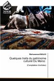 Quelques traits du patrimoine culturel Du Maroc