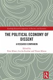 The Political Economy of Dissent (eBook, ePUB)