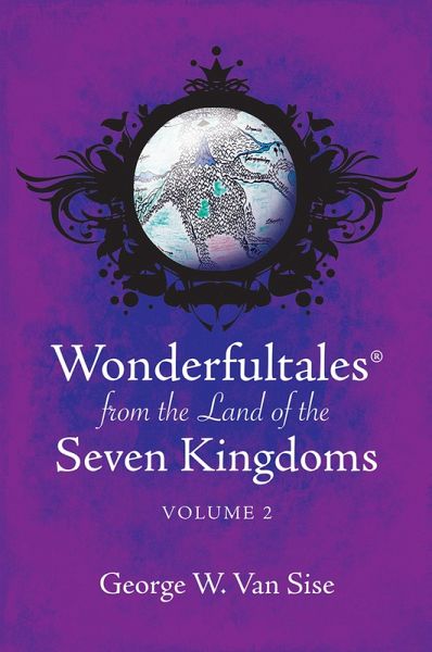 Wonderfultales® from the Land of the Seven Kingdoms (eBook, ePUB) Wonderfultales® from the Land of the Seven Kingdoms (eBook, ePUB)