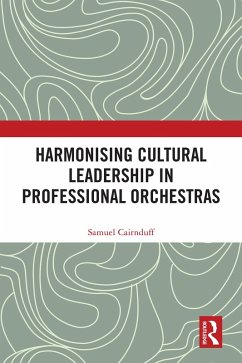 Cover Harmonising Cultural Leadership in Professional Orchestras (eBook, ePUB)