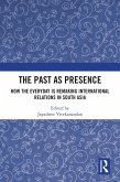 The Past as Presence (eBook, PDF)