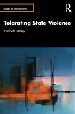 Tolerating State Violence (eBook, ePUB) Tolerating State Violence (eBook, ePUB)