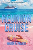 Reunion Cruise (eBook, ePUB) Reunion Cruise (eBook, ePUB)