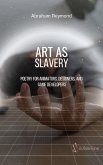 Art As Slavery (Darkness of Entertainment Industry, #3) (eBook, ePUB)