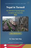 Nepal in Turmoil: The 2025 Gen Z Uprising Against Corruption and Censorship (eBook, ePUB)