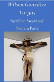 Sacrificio Sacerdotal (Exégesis Bíblica, #1) (eBook, ePUB)