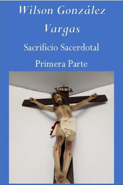 Cover Sacrificio Sacerdotal (Exégesis Bíblica, #1) (eBook, ePUB)