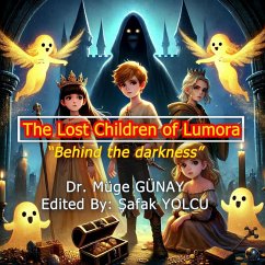 The Lost Children of Lumora (with images) (eBook, ePUB) - Yolcu, Safak; Günay, Müge