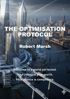 The Optimisation Protocol (eBook, ePUB) - Marsh, Robert