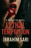 Lethal Temptation (eBook, ePUB)