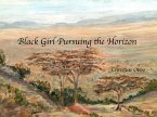 Black Girl Pursuing the Horizon (eBook, ePUB)