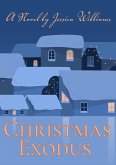 Christmas Exodus (eBook, ePUB) Christmas Exodus (eBook, ePUB)