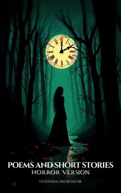 Poems and Short Stories (eBook, ePUB) - Okoroafor, Uchenna