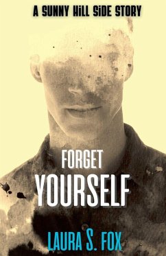 Cover Forget Yourself - A Sunny Hill Side Story