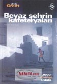Beyaz Sehrin Kafeteryalari