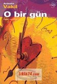 O Bir Gün