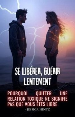Se libérer, guérir lentement (eBook, ePUB) - Hintz, Jessica Se libérer, guérir lentement (eBook, ePUB) - Hintz, Jessica