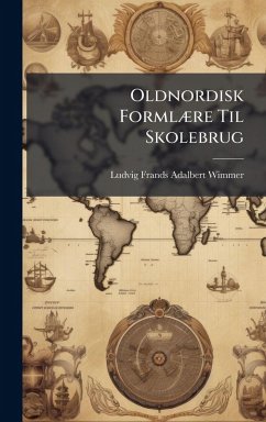 Cover Oldnordisk FormlÃ]re Til Skolebrug