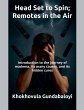 Head Set to Spin; Remotes in the Air ;... - Bild 1