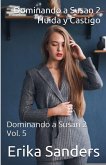 Dominando a Susan 2. Huida y Castigo
