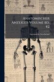 Anatomischer Anzeiger Volume bd. 42