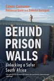 Behind Prison Walls Behind Prison Walls