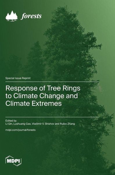Response of Tree Rings to Climate Change and Climate Extremes