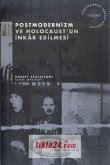 Postmodernizm ve Holocaustun Inkar Edilmesi