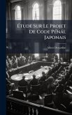 Ã‰tude Sur Le Projet De Code PÃ(c)nal Japonais