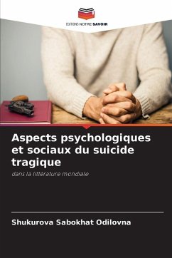 Cover Aspects psychologiques et sociaux du suicide tragique