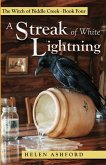 A Streak of White Lightning A Streak of White Lightning