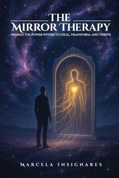 THE MIRROR THERAPY - Insignares, Marcela THE MIRROR THERAPY - Insignares, Marcela