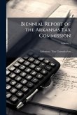 Biennial Report of the Arkansas Tax Commission