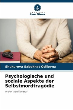 Cover Psychologische und soziale Aspekte der Selbstmordtragödie