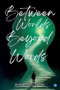 Cover Between Worlds, Beyond Words (eBook, ePUB)