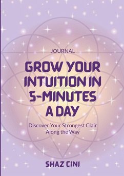 Cover Grow Your Intuition in 5 Minutes a Day